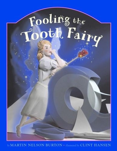 Fooling the Tooth Fairy