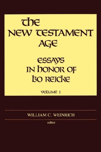 The New Testament Age: Essays in Honor of Bo Reicke (2-Volume Set)