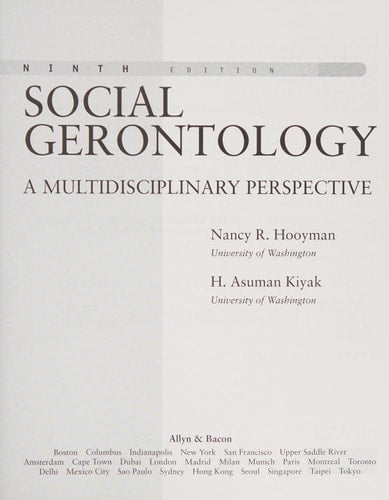 Social Gerontology: A Multidisciplinary Perspective (8th Edition)