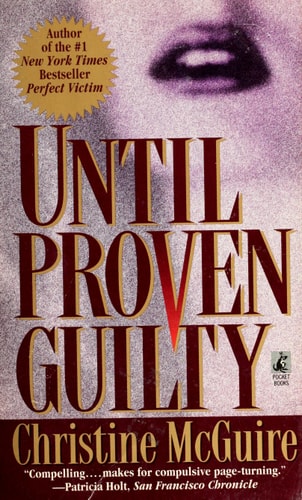 Until Proven Guilty