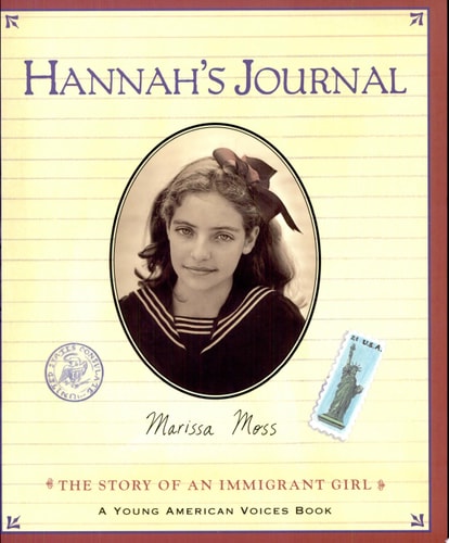Hannah's Journal The Story of an Immigrant Girl