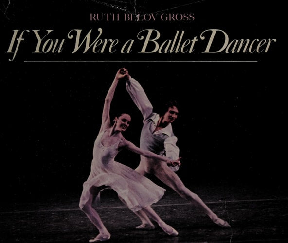 If You Were a Ballet Dancer
