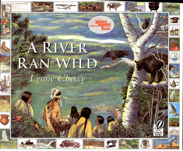 A River Ran Wild An Environmental History