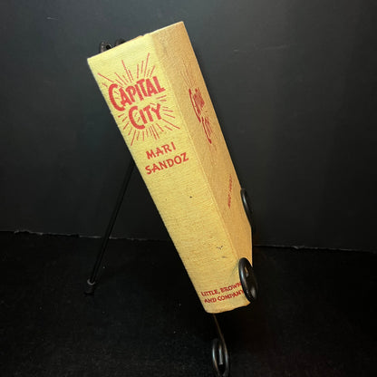 Capital City - Mari Sandoz - 1st Edition - 1939