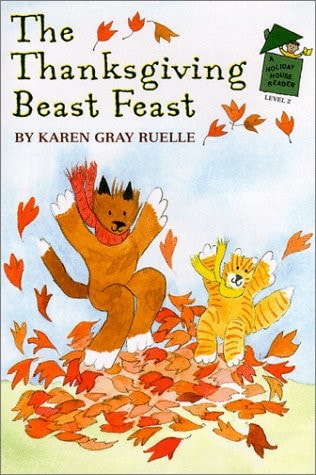 The Thanksgiving Beast Feast: A Harry & Emily Adventure (A Holiday House Reader, Level 2) (Holiday House Readers Level 2)