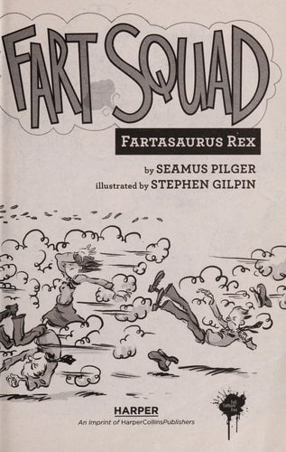 Fart Squad #2: Fartasaurus Rex