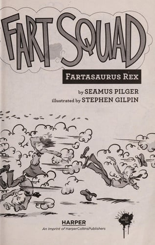 Fart Squad #2: Fartasaurus Rex