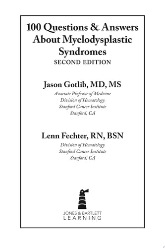 100 Questions & Answers About Myelodysplastic Syndromes
