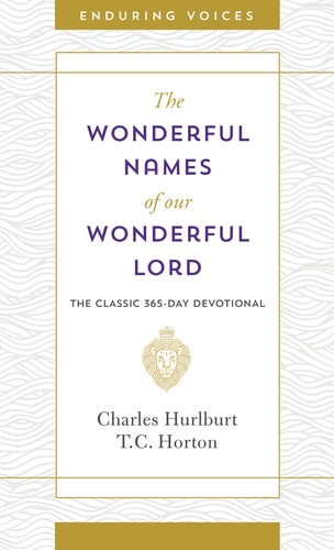 Wonderful Names of Our Wonderful Lord (Enduring Voices)