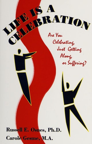 Life is a Celebration