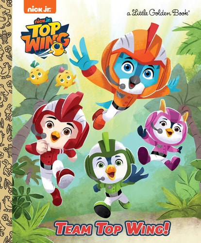 Team Top Wing! (Top Wing) (Little Golden Book)