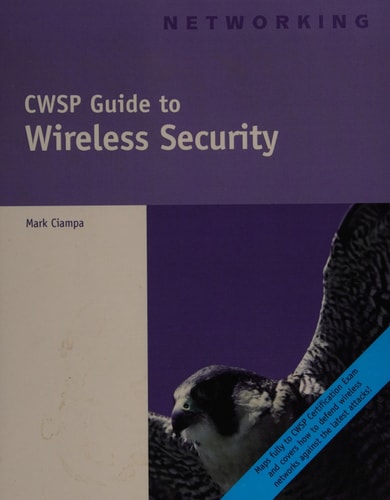 CWSP Guide to Wireless Security