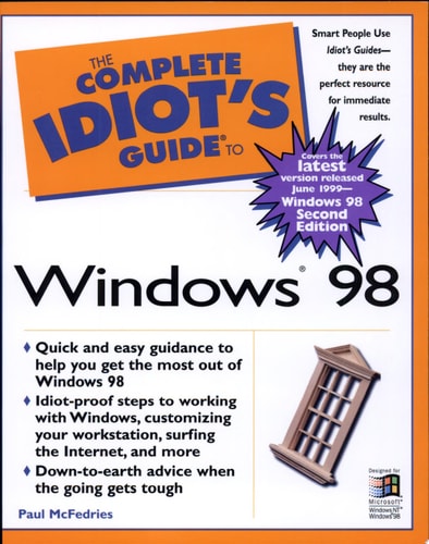 Complete Idiot's Guide to Microsoft Windows 98 (The Complete Idiot's Guide)