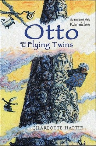 Otto and the Flying Twins: The First Book of the Karmidee