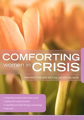Comforting Women in Crisis