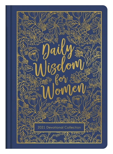 Daily Wisdom for Women 2021 Devotional Collection