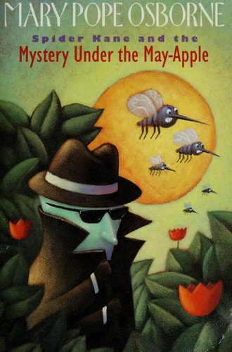 Spider Kane and the Mystery Under the May-Apple