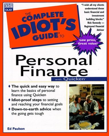 The Complete Idiot's Guide to Personal Finance With Quicken