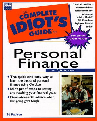 The Complete Idiot's Guide to Personal Finance With Quicken