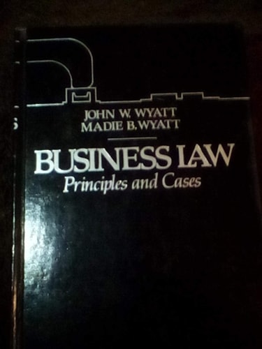 Business Law: Principle and Cases
