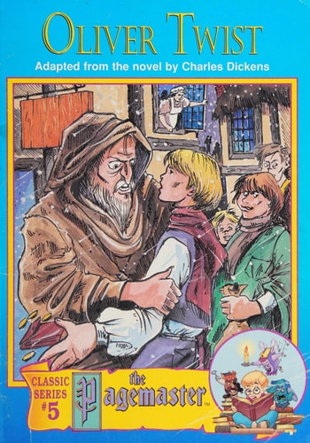 Oliver Twist (The Pagemaster, Classic Series #5)