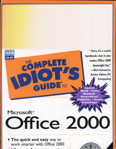 Complete Idiot's Guide to Microsoft Office 2000