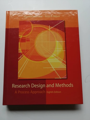 Research Design and Methods: A Process Approach