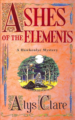 Ashes of the Elements (Hawkenlye Mystery Trilogy)