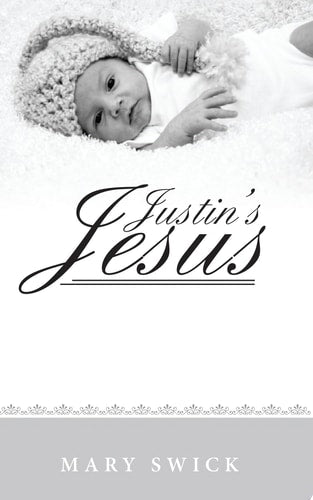 Justin's Jesus