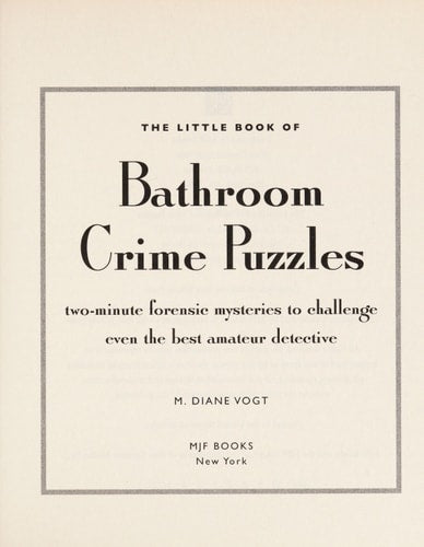 The Little Book of Bathroom Crime Puzzles