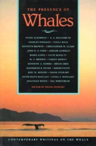 The Presence of Whales: Contemporary Writings on the Whale