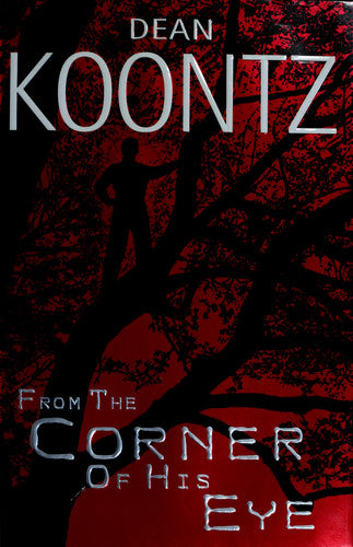 From the Corner of His Eye