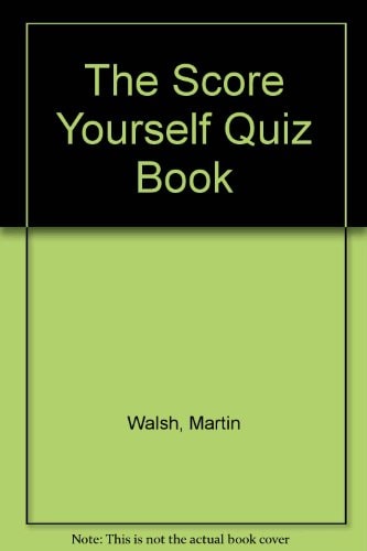 The Score Yourself Quiz Book