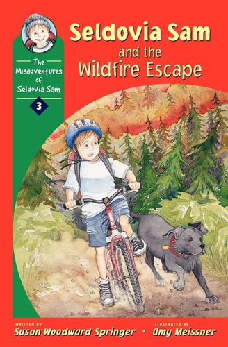 Seldovia Sam & the Wildfire Escape (The Misadventures of Seldovia Sam)