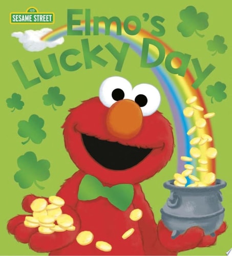 Elmo's Lucky Day (Sesame Street) (Sesame Street Board Books)