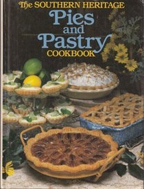 The Pies and Pastries Cookbook
