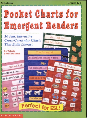 Pocket Charts for Emergent Readers: 30 Fun, Interactive Cross-Curricular Charts That Build Literacy (Grades K-1)