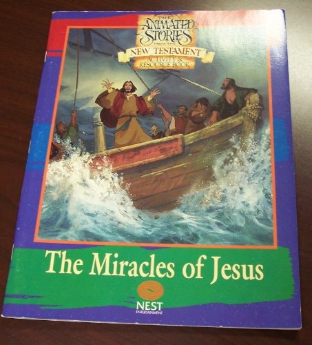 The Miracles of Jesus