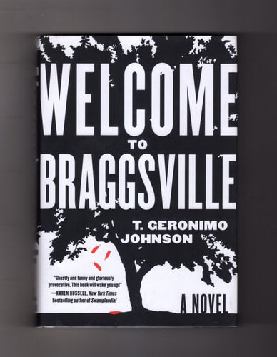 Welcome to Braggsville: A Novel