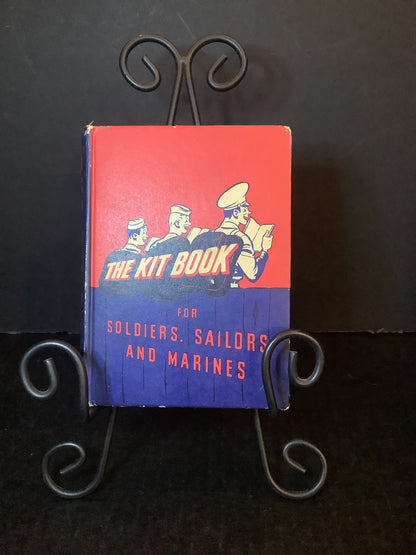 The Kit Book for Soldiers, Sailors, and Marines - R. M. Barrows - 1943