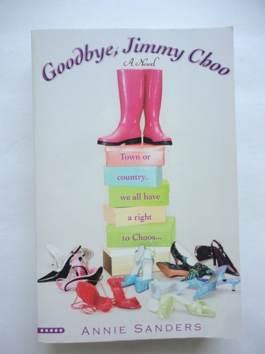 Goodbye, Jimmy Choo