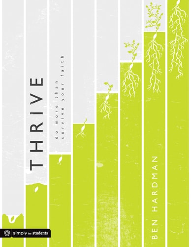 Thrive: Do More Than Survive Your Faith