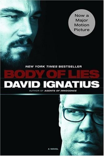 Body of Lies: A Novel (Movie Tie-In)