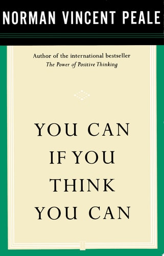 You Can If You Think You Can