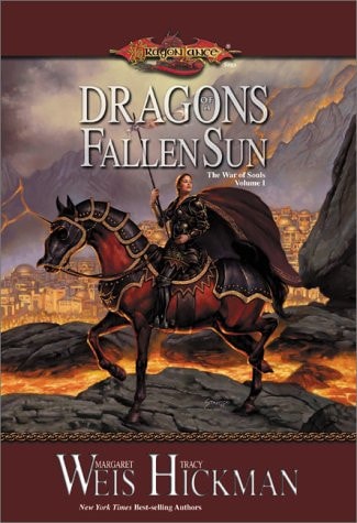 Dragons of a Fallen Sun (Dragonlance: The War of Souls, Volume I)