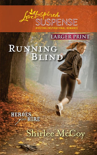 Running Blind (Heroes for Hire)