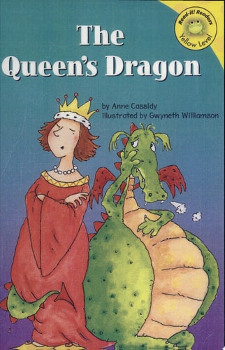 The Queen's Dragon (Read-It! Readers)
