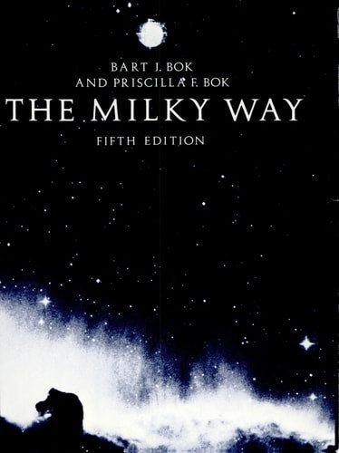 The Milky Way: Fifth Edition (Harvard Books on Astronomy)