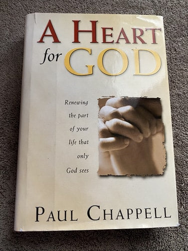 A Heart for God: Renewing the Part of Your Life That Only God Sees