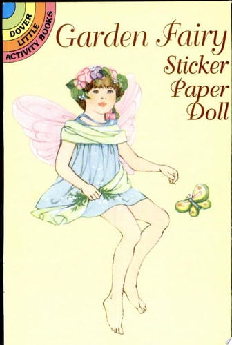 Garden Fairy Sticker Paper Doll (Dover Little Activity Books Paper Dolls)